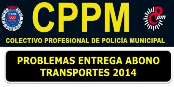Cartel del Colectivo Profesional de Policía Municipal de Madrid (CPPM).