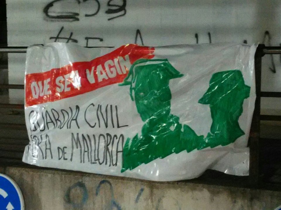 Pancarta de rechazo a la Guardia Civil en Manacor