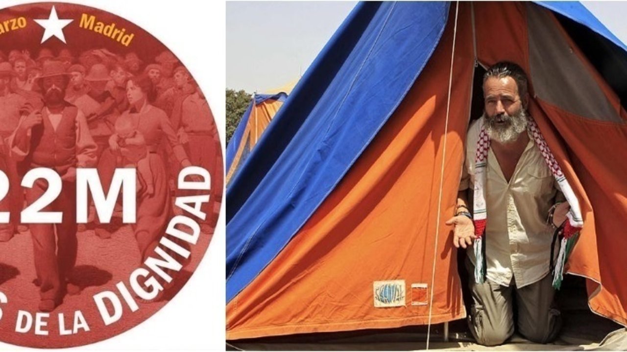 Logo de la Marcha por la Dignidad del 22 de marzo; y Sánchez-Gordillo, acampado en la finca Las Turquillas.